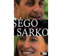 Ségolène / Sarkozy : Qui Choisir ?