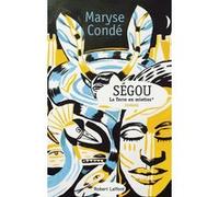 Ségou – Tome 2 : La Terre en miettes – Éditions Robert Laffont