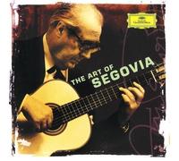 Segovia, Andres - Art of Segovia by Segovia, Andres Original recording remastered edition (2002) Audio CD