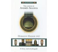 Segovia, Andres - Guitar of Andres Segovia