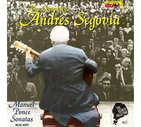 Segovia, Andres - Volume. 6-Ponce Sonatas