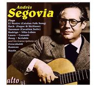 Segovia – Segovia joue Bach, Haydn, Rodrigo, Scriabin – Alto