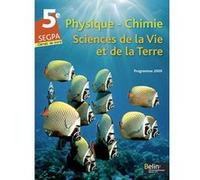 Physique-Chimie - Sciences De La Vie Et De La Terre - 5e Segpa - Programme 2009