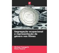 Segregação ocupacional e representação de género nos filmes