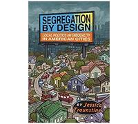 Segregation By Design