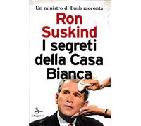 Segreti Della Casa Bianca (I)