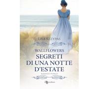 Segreti di una notte d'estate. Wallflowers (Vol. 1)