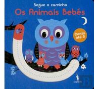 Segue O Caminho: Os Animais Bebes