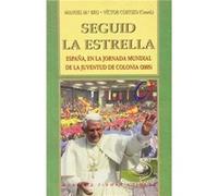 Seguid La Estrella Bru Alonso, Manuel María (Auteur)