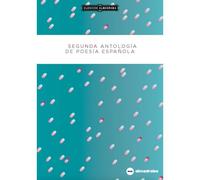Segunda Antología De Poesía Española