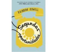 Segundas Oportunidades - Rowell, Rainbow Rowell, Rainbow (Auteur)