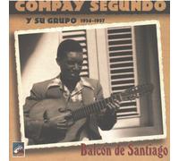 Segundo, Compay - Balcon De Santiago 1956 - 1957