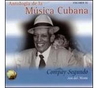 Segundo, Compay Y Su Grupo - Yo Soy Del Monte