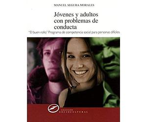 Segura Morales, M: Jóvenes Y Adultos Con Problemas De Conduc