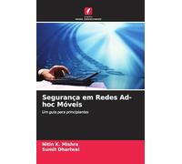 Segurança em Redes Ad-hoc Móveis: Um guia para principiantes