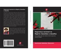 Segurança Nacional Na Nigéria: Questões E Desafios