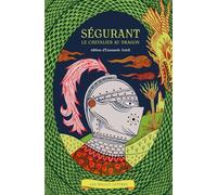 Ségurant, le chevalier au dragon