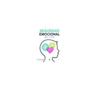Seguridad Emocional Del Niño