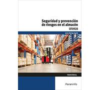 Seguridad y prevención de riesgos en el almacén
