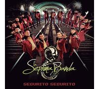 Segurito Segurito by Septima Banda