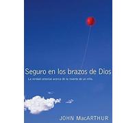Seguro En Los Brazos De Dios