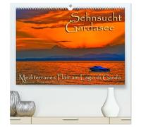 Sehnsucht Gardasee - Mediterranes Flair am Lago di Garda (hochwertiger Premium Wandkalender 2026 DIN A2 quer), Kunstdruck in Hochglanz: Ein besonderes ... und Häfen - mediterranes Ambiente in Seeform
