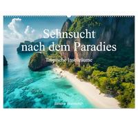 Sehnsucht nach dem Paradies - Tropische Inselträume (Wandkalender 2026 DIN A2 quer), CALVENDO Monatskalender: Tropische Inselparadiese, die das Fernweh entfachen!