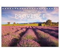 Sehnsucht nach der Provence (Tischkalender 2027 DIN A5 quer), CALVENDO Monatskalender: Reise durch Südfrankreichs Traumkulisse