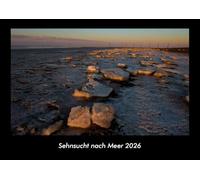 Sehnsucht nach Meer 2026 Fotokalender DIN A3: Monatskalender mit Bild-Motiven aus Fauna und Flora, Natur, Blumen und Pflanzen