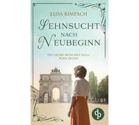 Sehnsucht nach Neubeginn Die historische Familiensaga im 20. Jahrhundert