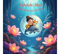 Sehrish-Mini: A World Beneath The Waves