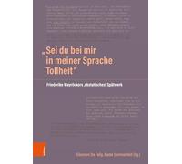 SEI Du Bei Mir in Meiner Sprache Tollheit: Friederike Mayrockers 'Ekstatisches' Spatwerk