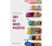 Sei il mio posto
