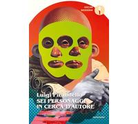 Sei personaggi in cerca d'autore