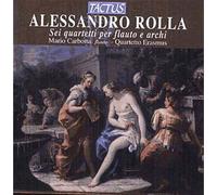 Rolla Alessandro – Sei Quartetti per Flauto e Archi – Tactus