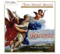 Seicento/Musique Baroque Italienne du 17eme Siecle