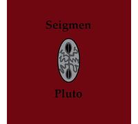 Seigmen - Pluto