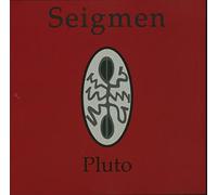 Seigmen - Pluto