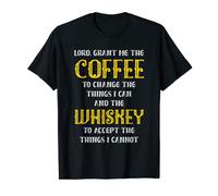 Seigneur accorde-moi du café et du whisky T-Shirt