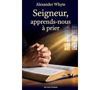 Seigneur, apprends-nous à prier