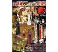 Seigneur des mouches le tali Tome 1 - Richard Morand - Nenki Eds - broché - Roman