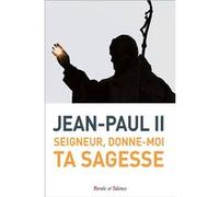 Seigneur, donne-moi ta sagesse Pape François (Auteur)