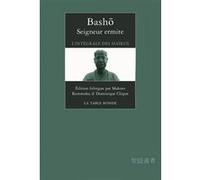 Seigneur ermite Basho Matsuo (Auteur)