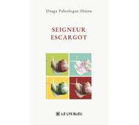 Seigneur Escargot