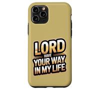 Seigneur, Fais ce Que tu Veux dans ma Vie Coque pour iPhone 11 Pro