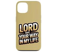 Seigneur, Fais ce Que tu Veux dans ma Vie Coque pour iPhone 13