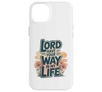 Seigneur, Fais ce Que tu Veux dans ma Vie Coque pour iPhone 14 Plus