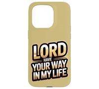 Seigneur, Fais ce Que tu Veux dans ma Vie Coque pour iPhone 15 Pro