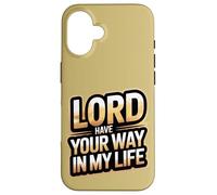 Seigneur, Fais ce Que tu Veux dans ma Vie Coque pour iPhone 16