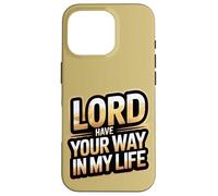 Seigneur, Fais ce Que tu Veux dans ma Vie Coque pour iPhone 16 Pro
